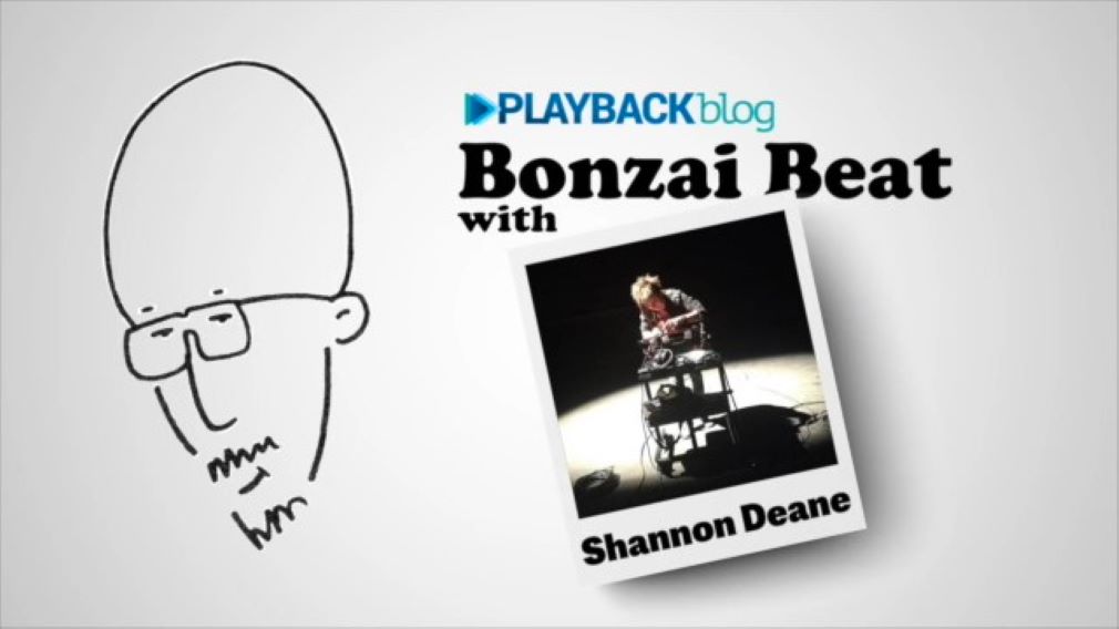 Bonzai Beat with Shannon Deane